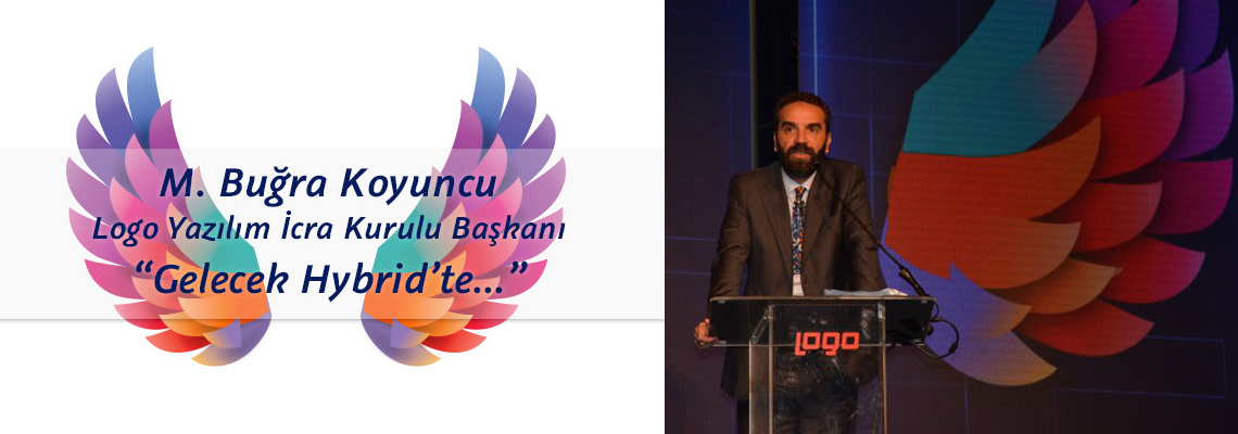 Logosphere 2016, Logo Yazılım İcra Kurulu Başkanı M. Buğra Koyuncu Açılış Konuşması...